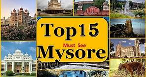 Mysore Tourism | Famous 15 Places to Visit in Mysore Tour