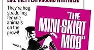 The Mini-Skirt Mob (1968) - AZ Movies
