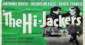 The Hi-Jackers (1963) ★ (1)