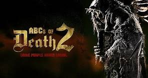 ABCS OF DEATH 2 Red Band Trailer
