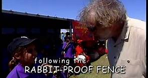 Following The Rabbit Proof Fence
