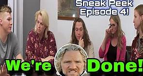 SisterWives Episode 4 Sneak Peek! Kody's Kids Are Done!