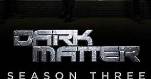 Dark Matter: Season 3 Episode 10 Built, Not Born