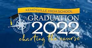 Kempsville HS Graduation - Class of 2022
