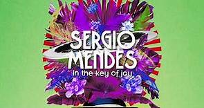 Sergio Mendes - This Is It (É Isso) (feat. Hermeto Pascoal & Gracinha Leporace) (Official Audio)