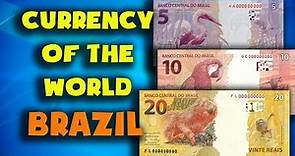 Currency of the world - Brazil. Brazilian real. Exchange rates Brazil. Brazilian banknotes
