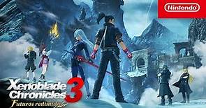 Xenoblade Chronicles 3: Futuros redimidos – Disponible el 26 de abril (Nintendo Switch)