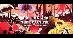 The Ugly and the Beautiful-The Real Tuesday Weld Lyrics & Sub Español✨