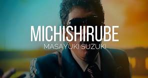 Masayuki Suzuki - Michishirube (Sub.español)[Romaji]