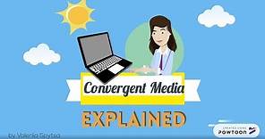 Media Convergence - Explained