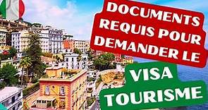 Quels sont les DOCUMENTS à fournir pour demander le VISA TOURISME pour l'ITALIE ?
