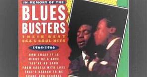 The Blues Busters - You're no good