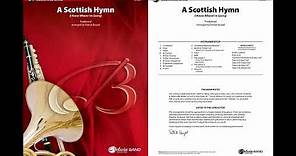 A Scottish Hymn, arr. Patrick Roszell – Score & Sound