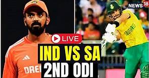 India Vs South Africa 2nd ODI LIVE | IND Vs SA Match LIVE Updates | India Vs SA Score LIVE | N18L