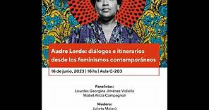 Audre Lorde: diálogos e itinerarios desde los feminismos contemporáneos