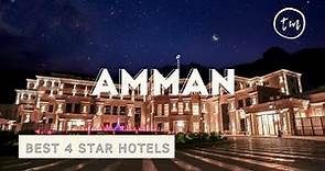 Amman best hotels: Top 10 hotels in Amman, Jordan - *4 star*