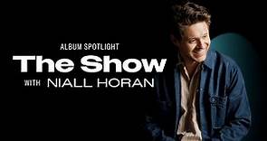 Niall Horan - The Show (Album Spotlight by Amazon Music)