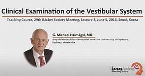 Clinical Examination of the Vestibular System