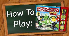 How to play Monopoly Junior