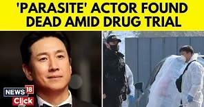 Lee Sun-Kyun Dead | Parasite Actor Lee Sun-Kyun Found Dead Amid Drug Trial | English News | N18V