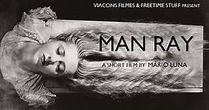 Man Ray - Short Film
