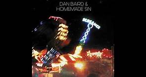 Dan Baird - You broke it