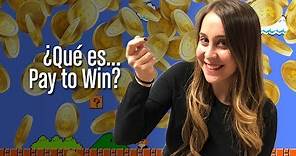 ¿Qué es Pay to Win?