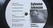 Syleena Johnson - Chapter 3: The Flesh