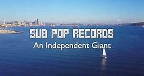 Sub Pop Records: An Independent Giant | Declarations of Independents