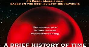 A BRIEF HISTORY OF TIME 1991 film - OFFICIAL TRAILER, directed by Errol Morris.