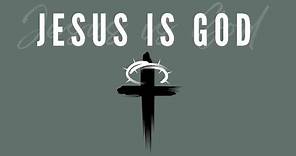 Jesus is God - Paul Pantano - 03.03.2024