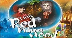 Faerie Tale Theatre - Little Red Riding Hood HD