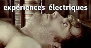 expériences électriques : expériences interdites