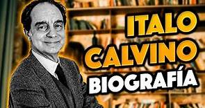 ITALO CALVINO y la LITERATURA FANTÁSTICA (BIOGRAFÍA Y OBRAS)