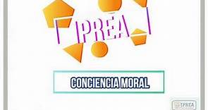 ¿Qué es la Conciencia Moral?