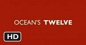 Ocean's Twelve Official Trailer #1 - (2004) HD
