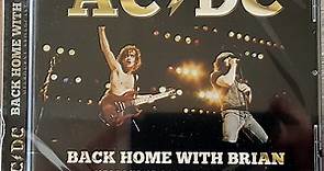 AC/DC - Back Home With Brian (Melbourne Broadcast 1981)