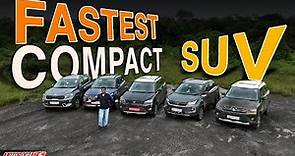 Which is the Fastest Compact SUV in India?
