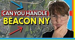 [BEACON NY PROS & CONS] Watch This Before Moving to Beacon NY! Is Moving to Beacon NY Right for You?