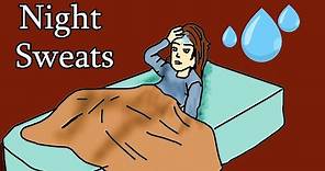 Night Sweats - why do i have night sweats? night