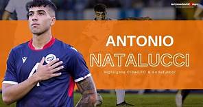 Antonio Natalucci - Highlights Cibao FC & Sedofutbol