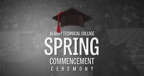 Albany Technical College Spring Commencement Ceremony