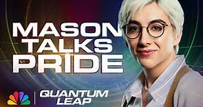 Pride Is Universal with Quantum Leap's Mason Alexander Park | NBC