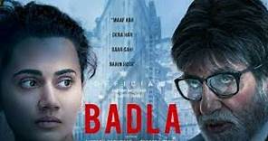 Badla Full Movie | Amitabh Bachchan | Taapsee Pannu | badla Movie 2019 Promo Event