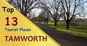 "TAMWORTH" Top 13 Tourist Places | Tamworth Tourism | AUSTRALIA