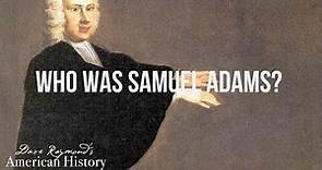 Who was Samuel Adams? | American History Homeschool Curriculum