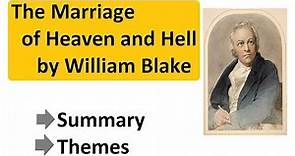 The Marriage of Heaven and Hell by William Blake Summary