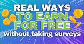 8 REALISTIC Ways to Make Money Online for Free and Fast (NO Surveys)