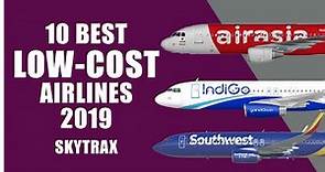 The 10 best low cost airlines in the world - 2019