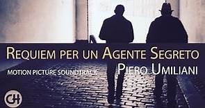Requiem for a Secret Agent ● Full Soundtrack (2018 Remastered) ● Piero Umiliani